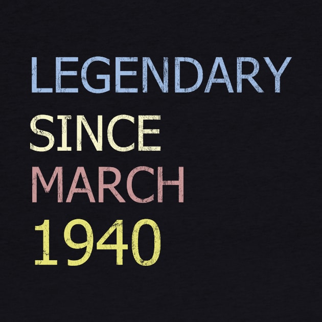 LEGENDARY SINCE MARCH 1940 by BK55